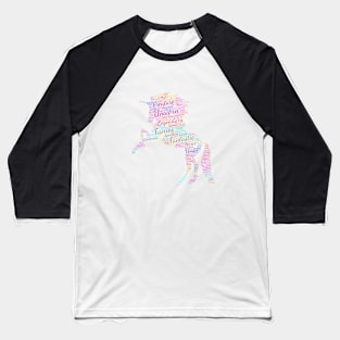 Unicorn Fantastic Legend Silhouette Shape Text Word Cloud Baseball T-Shirt